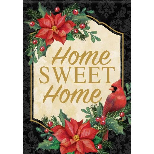 Home Sweet Home Poinsettia Cardinal Garden Flag