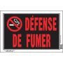 Écriteau Défense de fumer