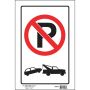 12" x 8" Black & Red On White No Parking Will be Towed Sign