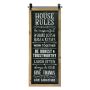 25.5" x 10.5" House Rules Wall Plaque