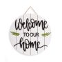 Round Front Door Welcome To Our Home