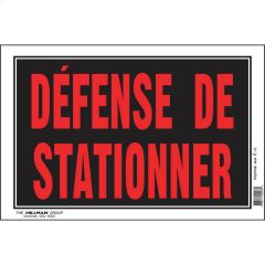 Écriteau Défense de stationner
