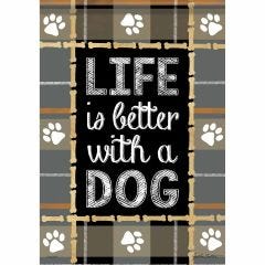 Garden Flag Life Is Better Dog
